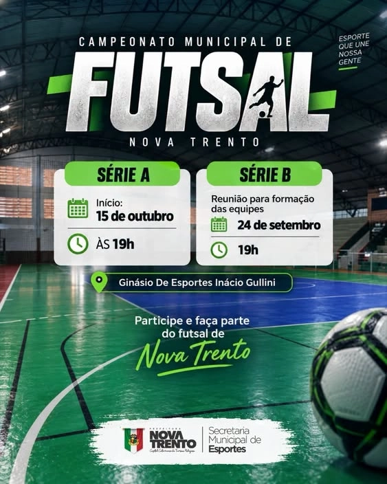 Futsal Série A tem início definido e Série B inicia organização em Nova Trento