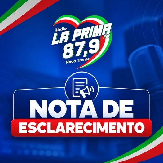 NOTA DE ESCLARECIMENTO – RÁDIO LA PRIMA FM