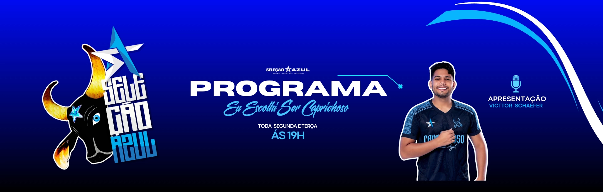 Programa Eu escolhi ser Caprichoso
