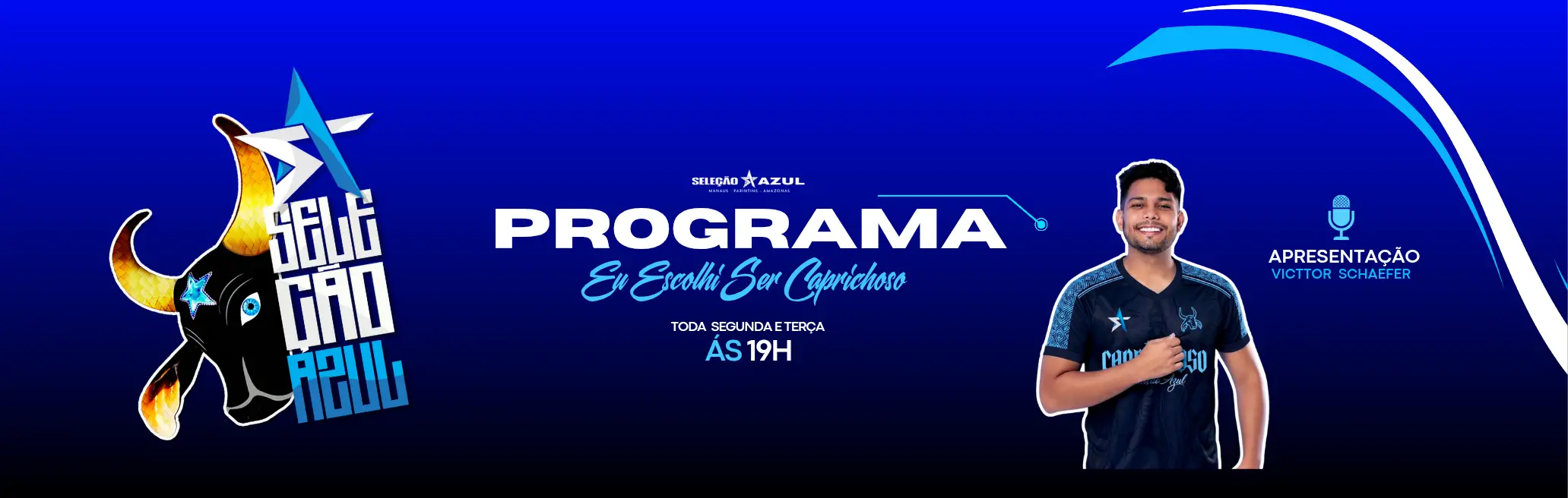 Programa Eu escolhi ser Caprichoso