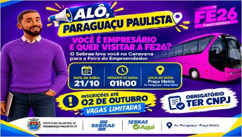 Empresários de Paraguaçu Paulista podem garantir vaga em caravana gratuita para a FE26 – Feira do Empreendedor