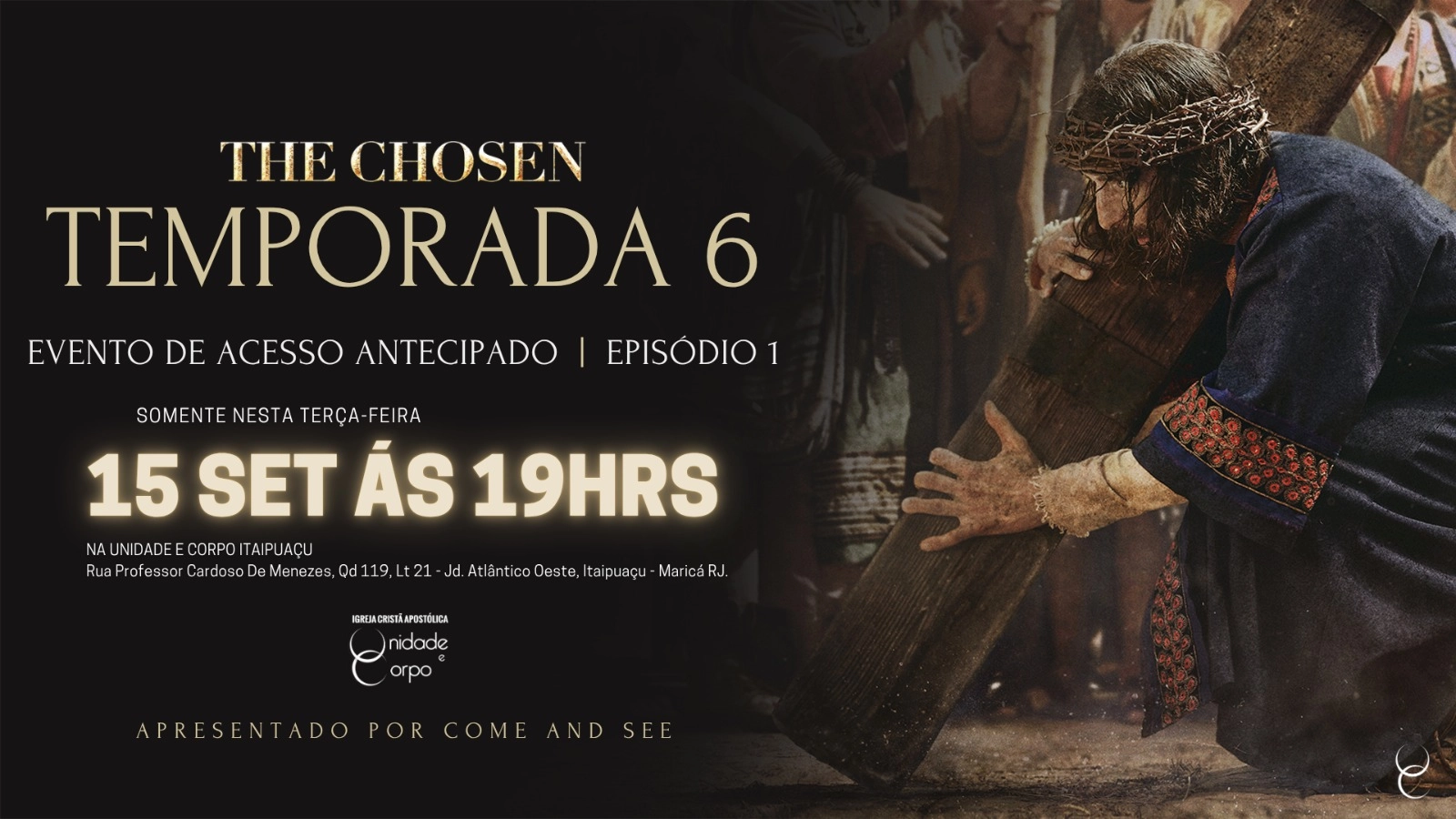 THE CHOSEN,  SEJA O PRIMEIRO A ASSISTIR  O LANCAMENTO DA 6ª TEMPORADA!!