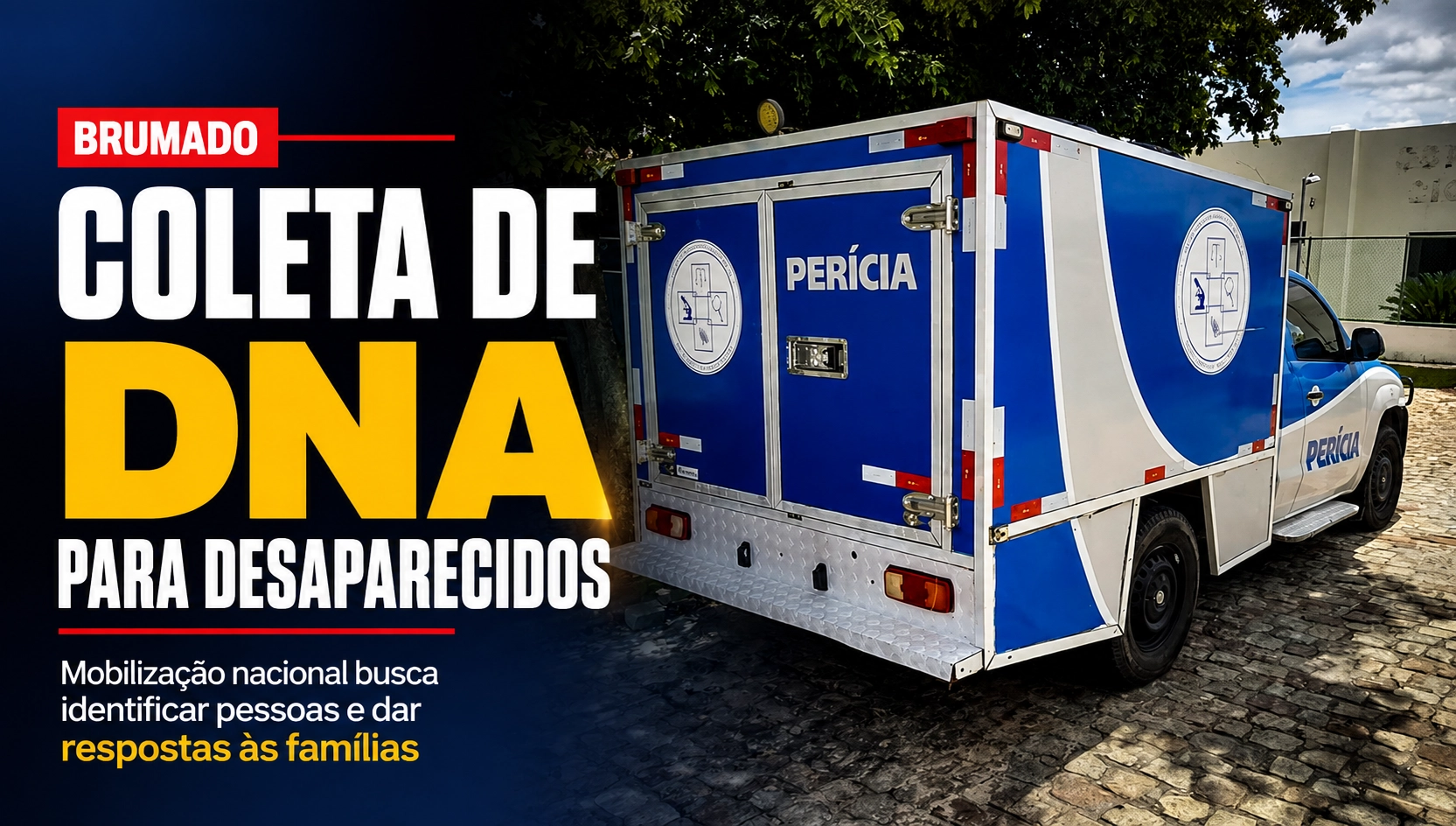 Brumado participa de mobilização nacional para coleta de DNA de familiares de pessoas desaparecidas