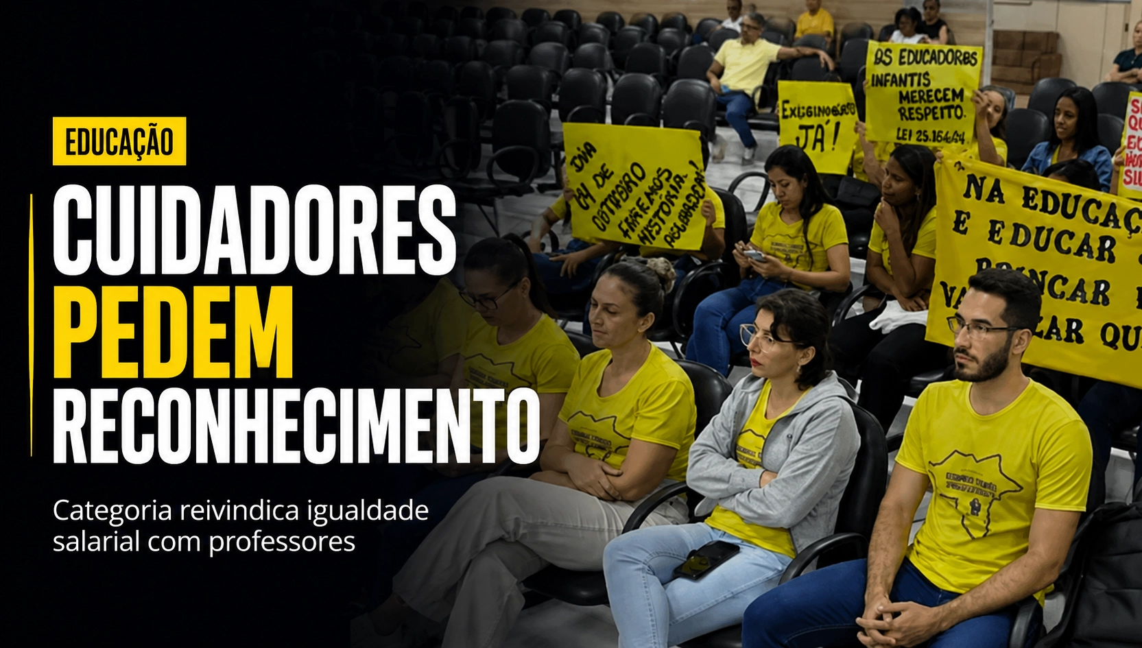 Cuidadores de creche voltam a se manifestar por reconhecimento profissional em Brumado