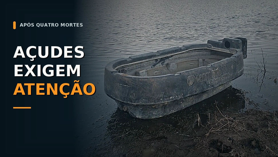 Após quatro mortes em Paramirim, segurança em açudes e aguadas exige atenção regional