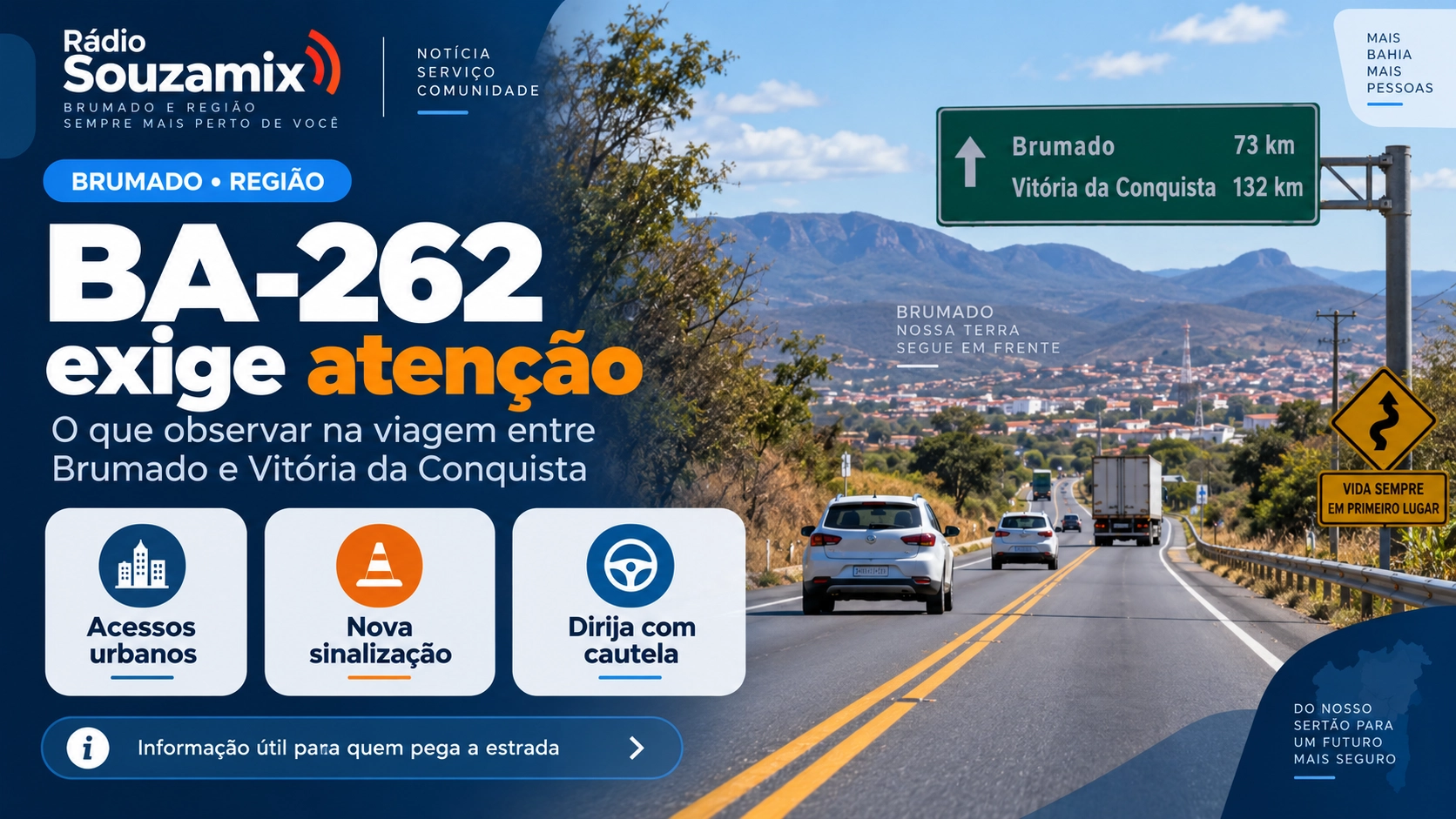 Vai de Brumado a Vitória da Conquista? Veja o que exige atenção na BA-262