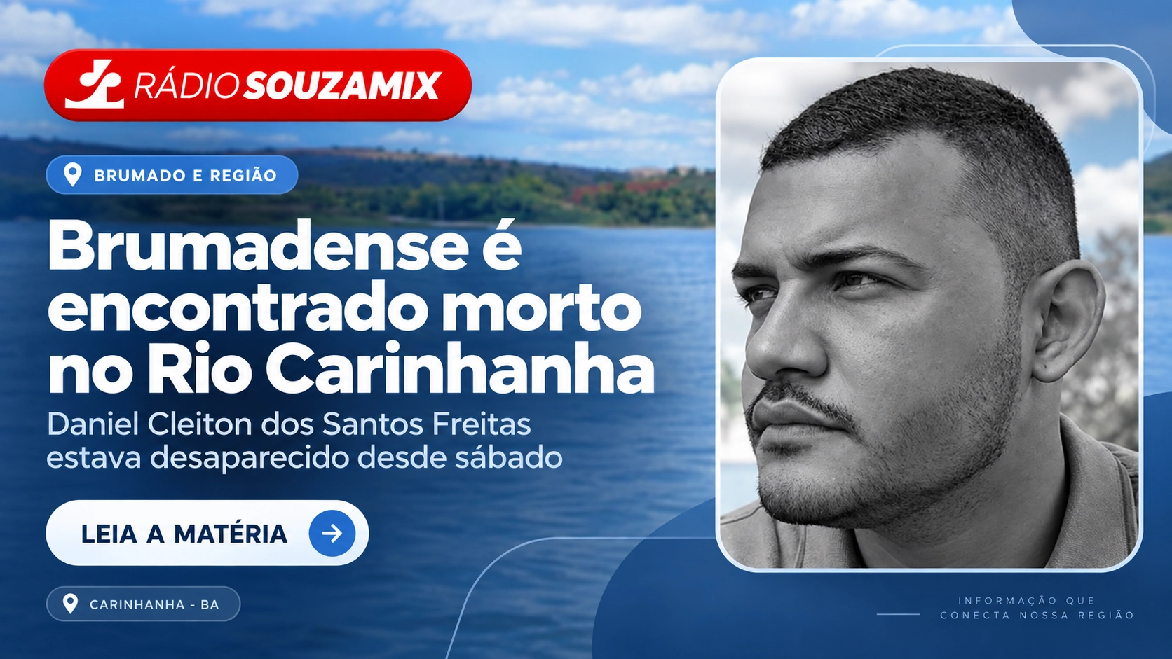 Corpo de brumadense é encontrado no Rio Carinhanha após acidente