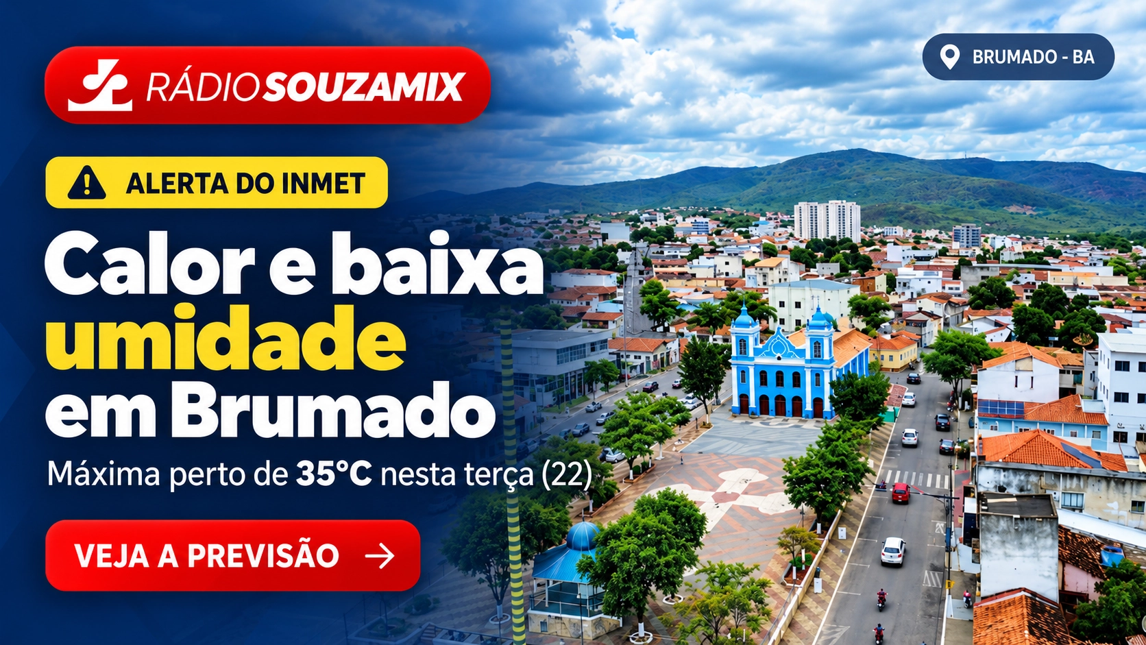 Clima em Brumado hoje: calor chega a 35°C e INMET alerta para baixa umidade