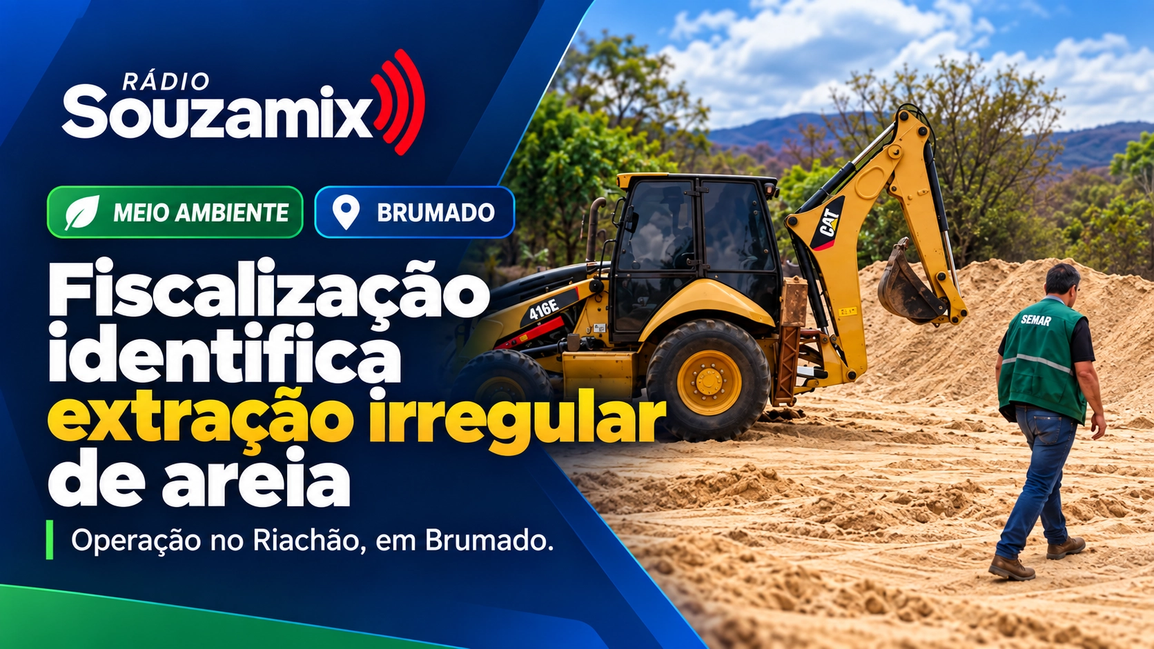 Fiscalização identifica extração irregular de areia na zona rural de Brumado