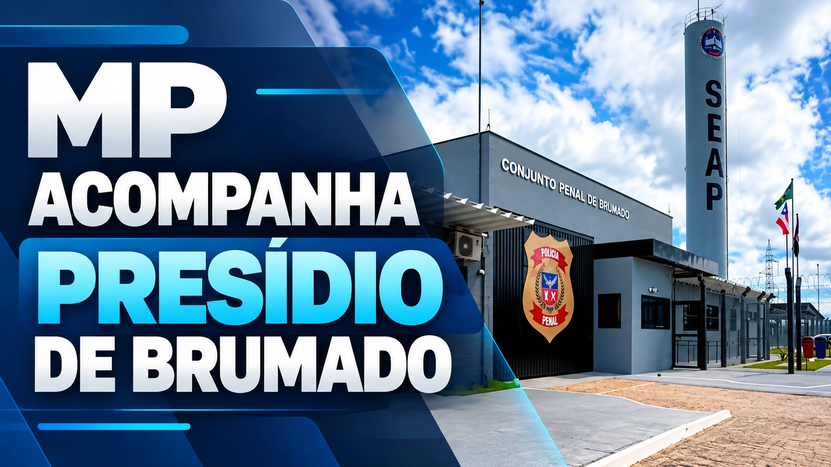 Ministério Público investiga irregularidades no Conjunto Penal de Brumado e acompanha medidas de correção
