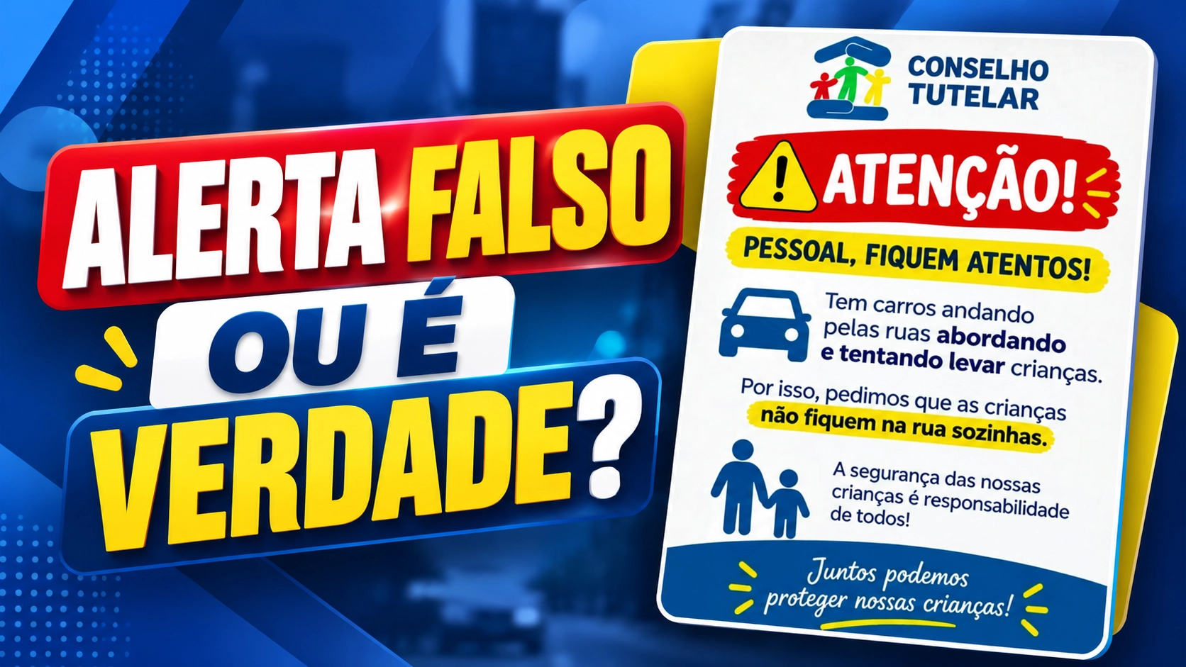 Conselho Tutelar alerta sobre carros tentando levar crianças? Entenda o que foi apurado