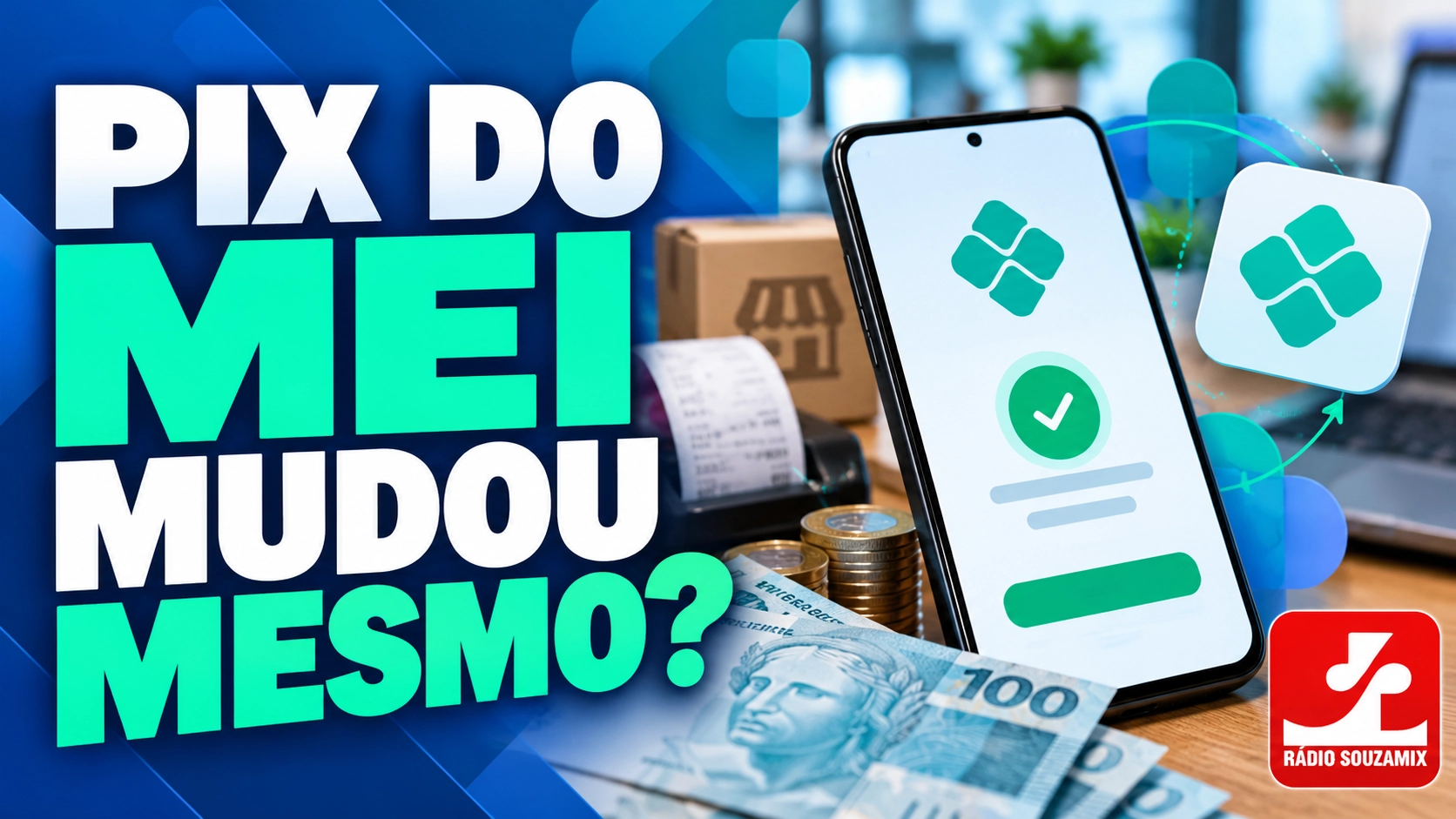 Pix acima de R$ 5 mil para MEI tem nova regra em 2026? Veja o que é verdade