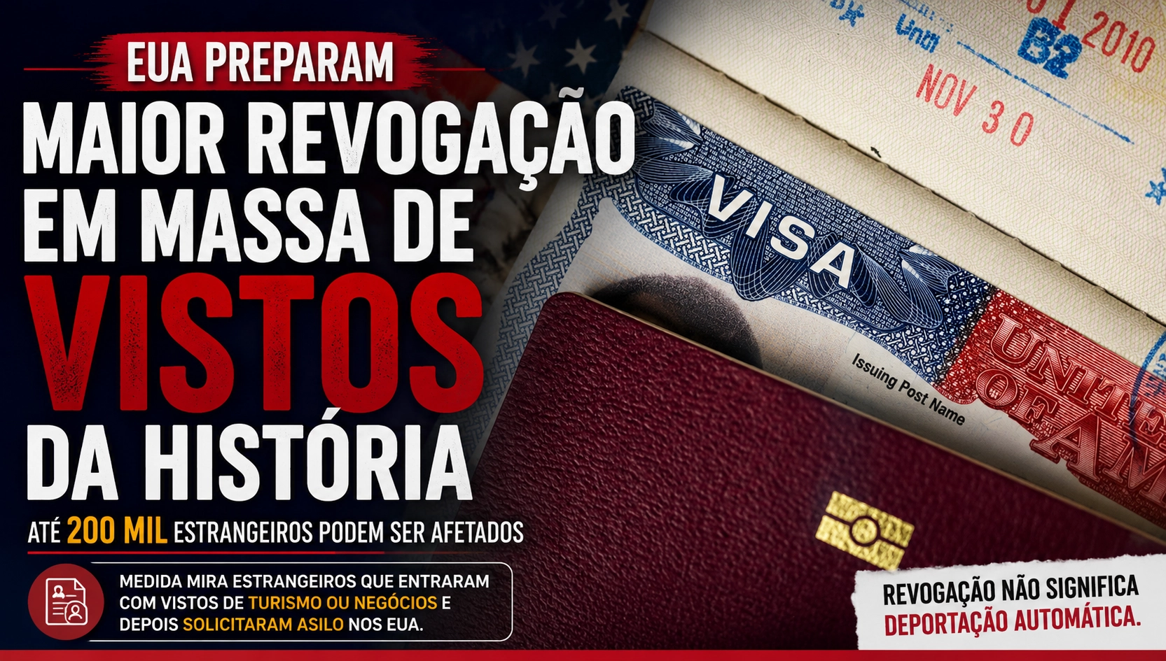 EUA preparam maior revogação em massa de vistos da história; medida pode atingir até 200 mil estrangeiros