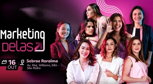 Marketing Delas oferece programação gratuita para mulheres empreendedoras em Roraima
