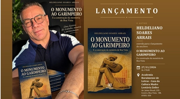 Escritor lança o livro 'O Monumento ao Garimpeiro e a construção da memória de Boa Vista'