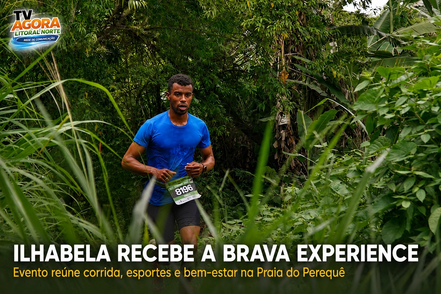 Prefeitura de Ilhabela apoia BRAVA Experience e reforça calendário esportivo com evento que reúne mais de 900 participantes