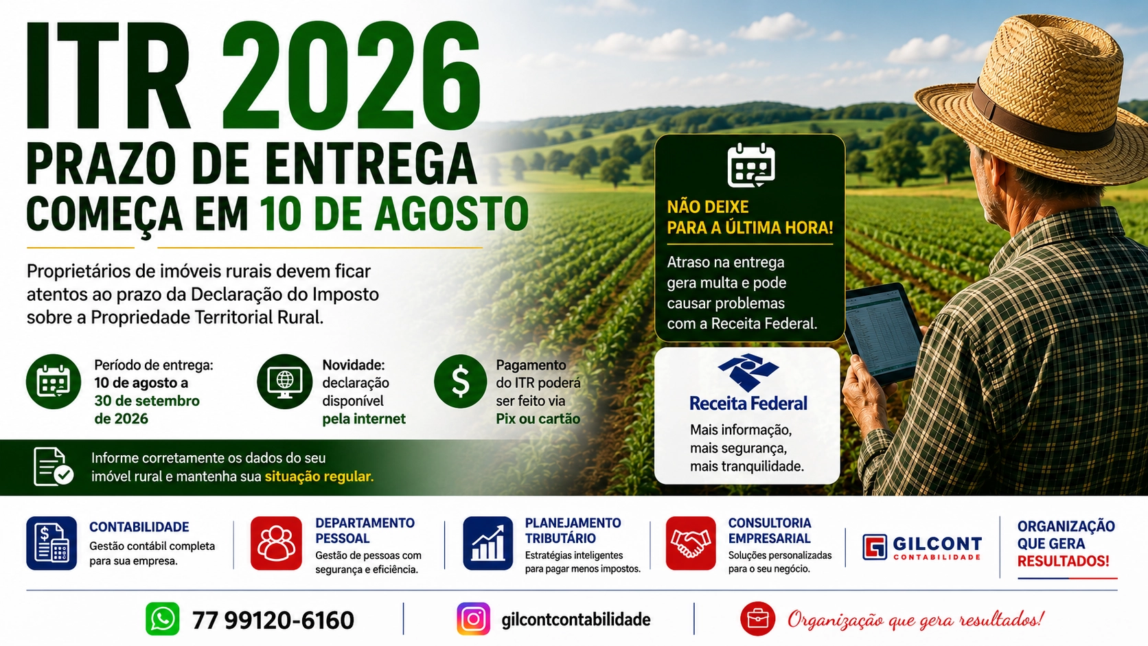 ITR 2026: prazo para entrega da declaração começa nesta segunda-feira, 10 de agosto