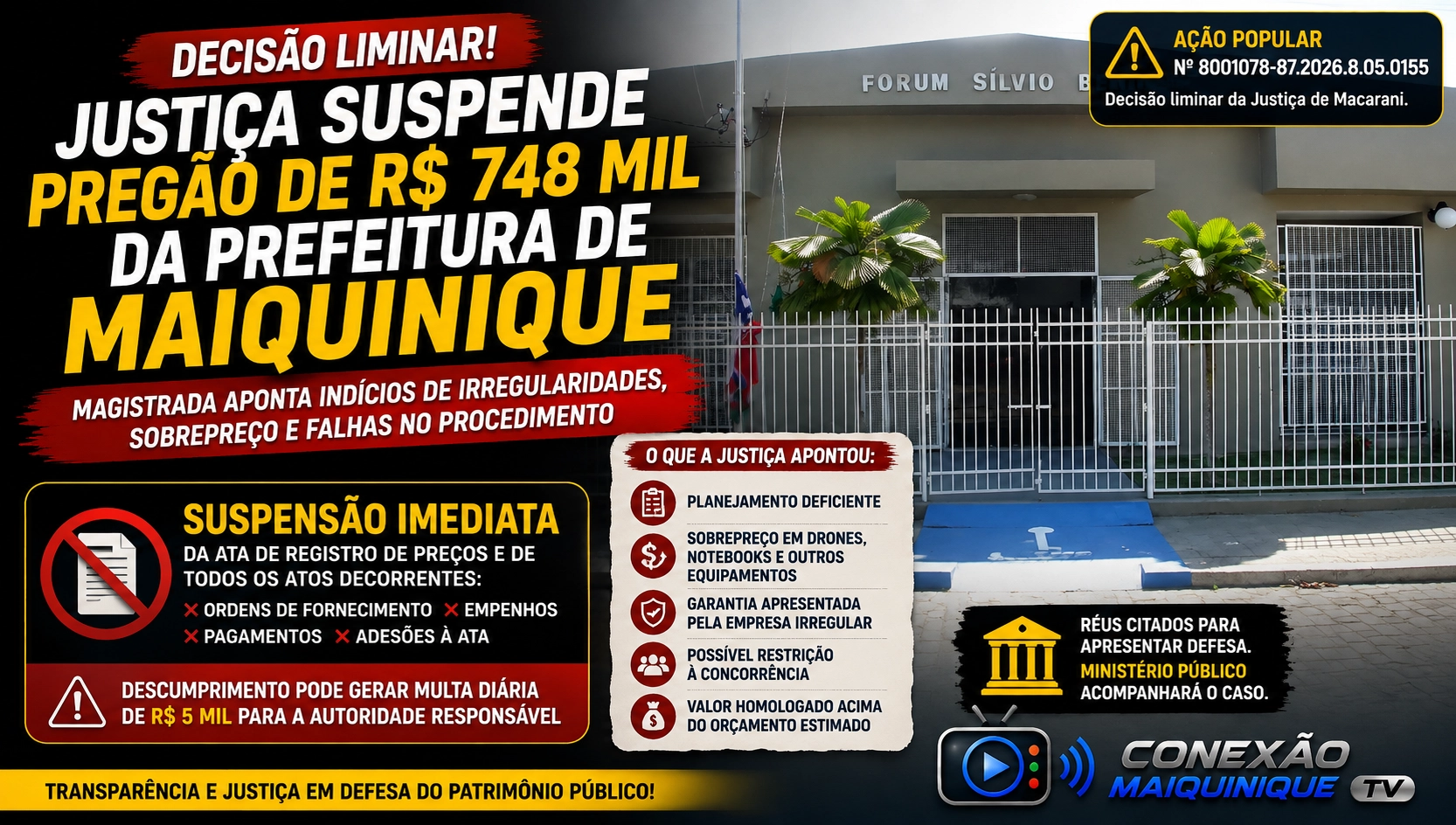 Justiça suspende pregão de R$ 748 mil da Prefeitura de Maiquinique após apontar indícios de irregularidades